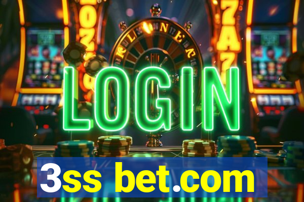 3ss bet.com